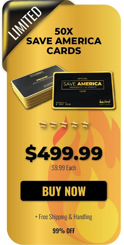 50xtrump-save-america-card-buy-now